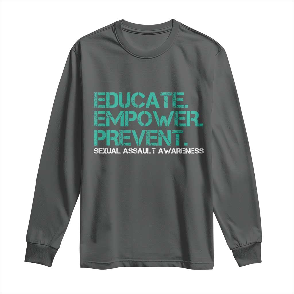 Sexual Assault Awareness Long Sleeve Shirt Educate Empower Prevent