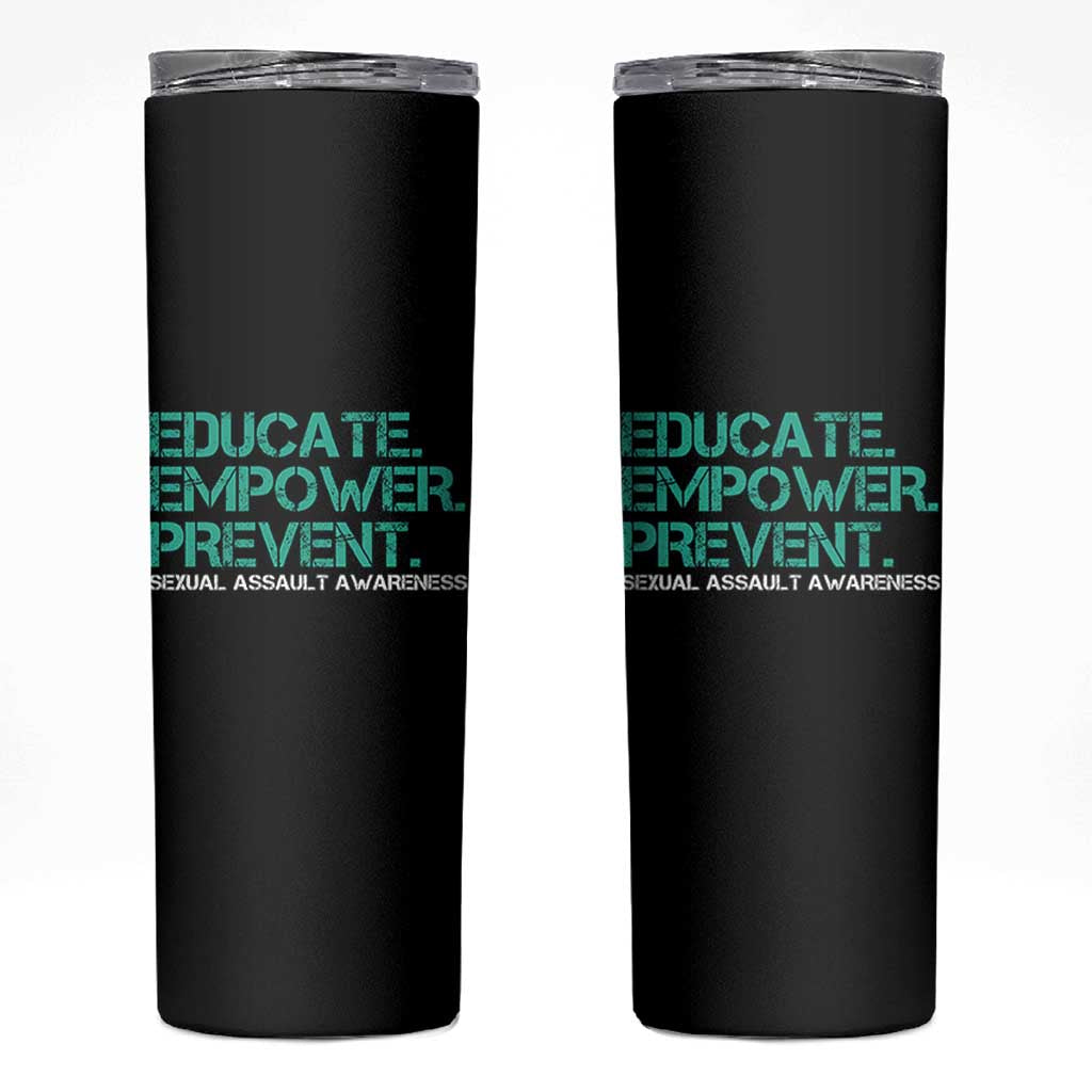Sexual Assault Awareness Skinny Tumbler Educate Empower Prevent