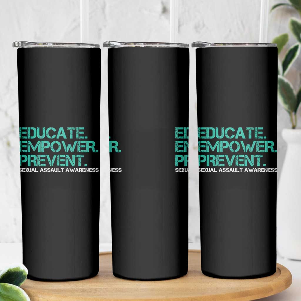 Sexual Assault Awareness Skinny Tumbler Educate Empower Prevent