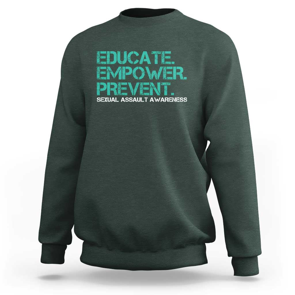 Sexual Assault Awareness Sweatshirt Educate Empower Prevent