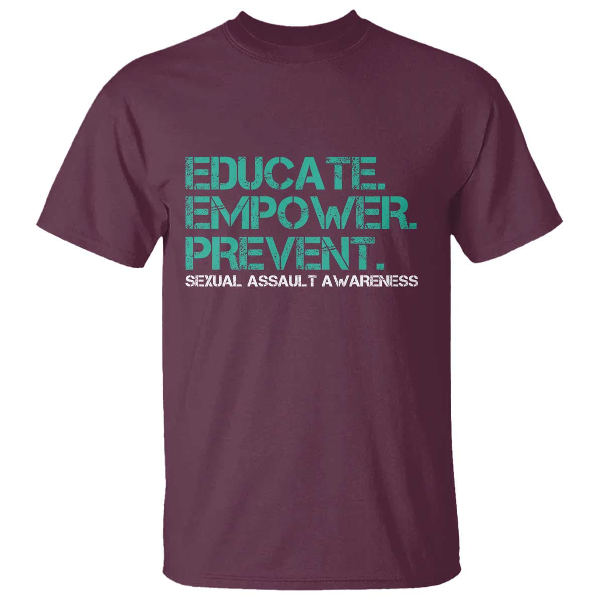 Sexual Assault Awareness T Shirt Educate Empower Prevent