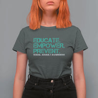 Sexual Assault Awareness T Shirt For Women Educate Empower Prevent