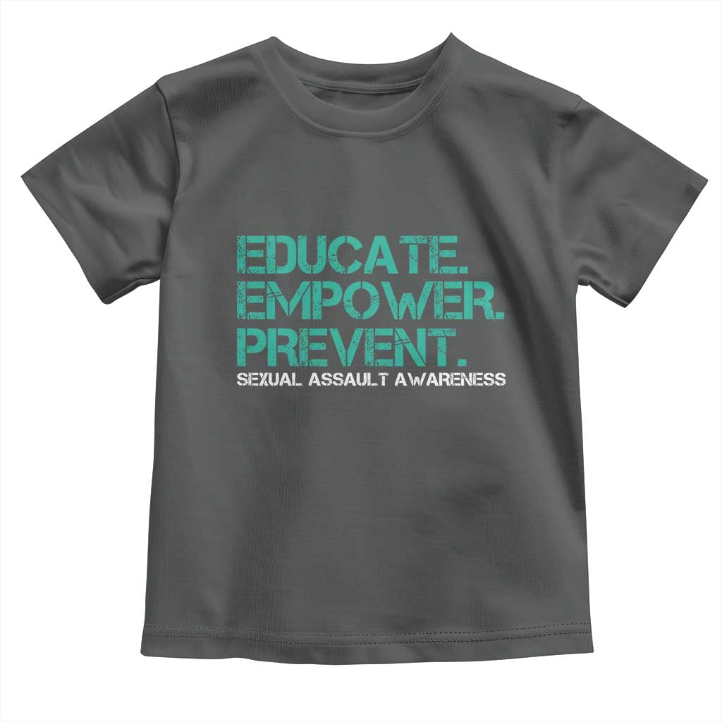 Sexual Assault Awareness Toddler T Shirt Educate Empower Prevent