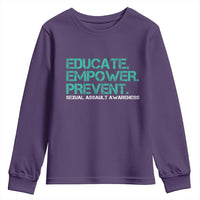 Sexual Assault Awareness Youth Sweatshirt Educate Empower Prevent
