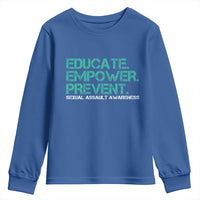 Sexual Assault Awareness Youth Sweatshirt Educate Empower Prevent