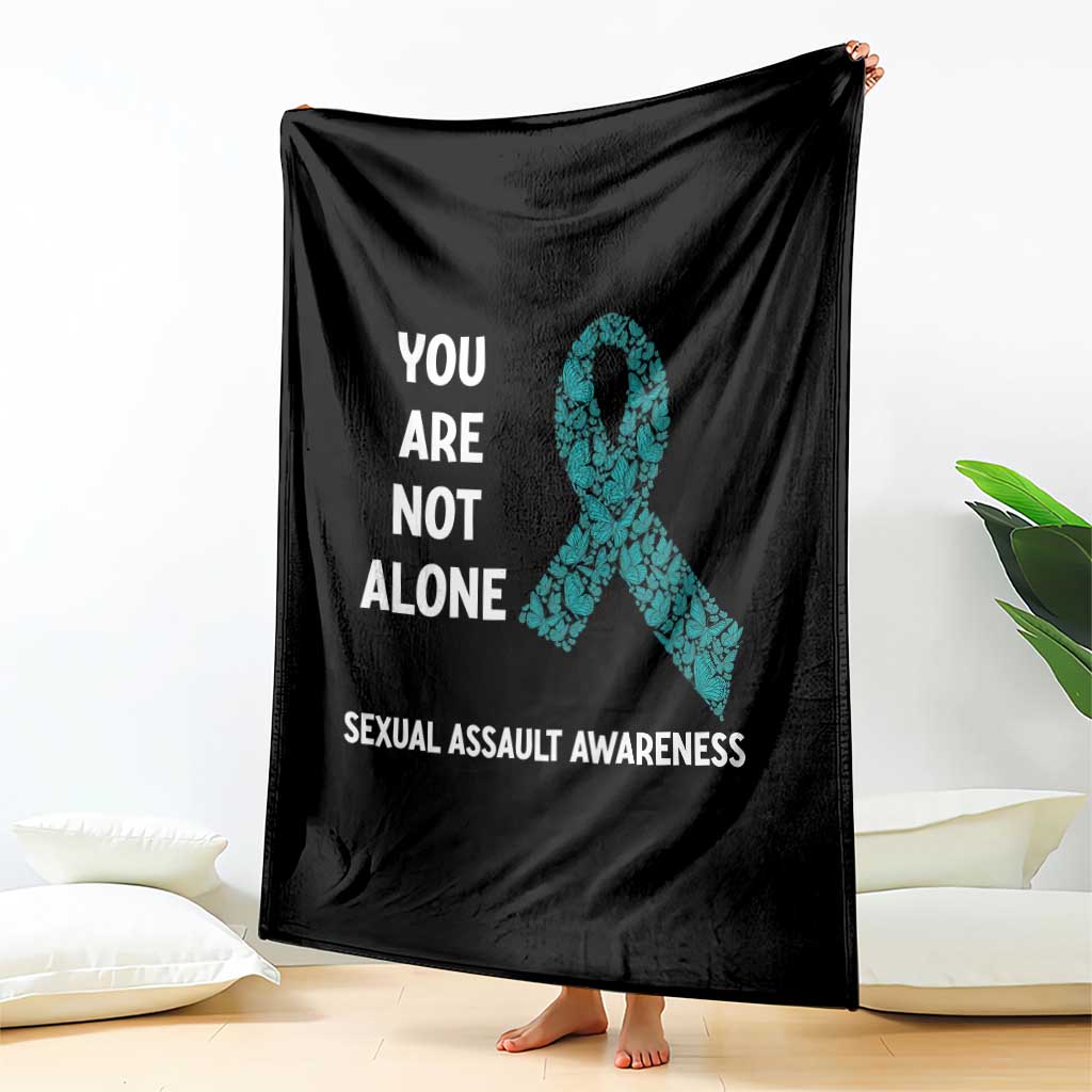 Sexual Assault Awareness Throw Blanket You Are Not Alone