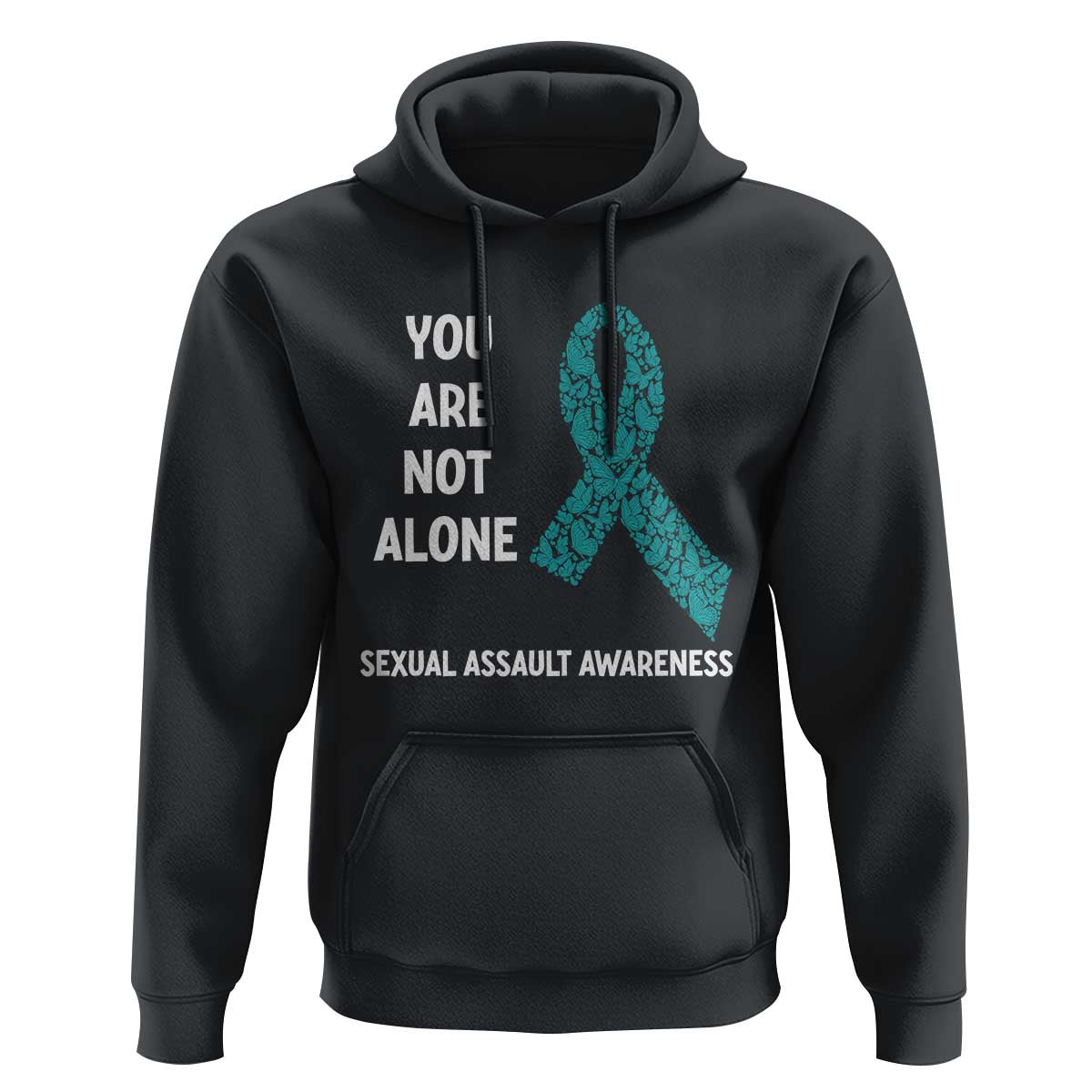 Sexual Assault Awareness Hoodie You Are Not Alone