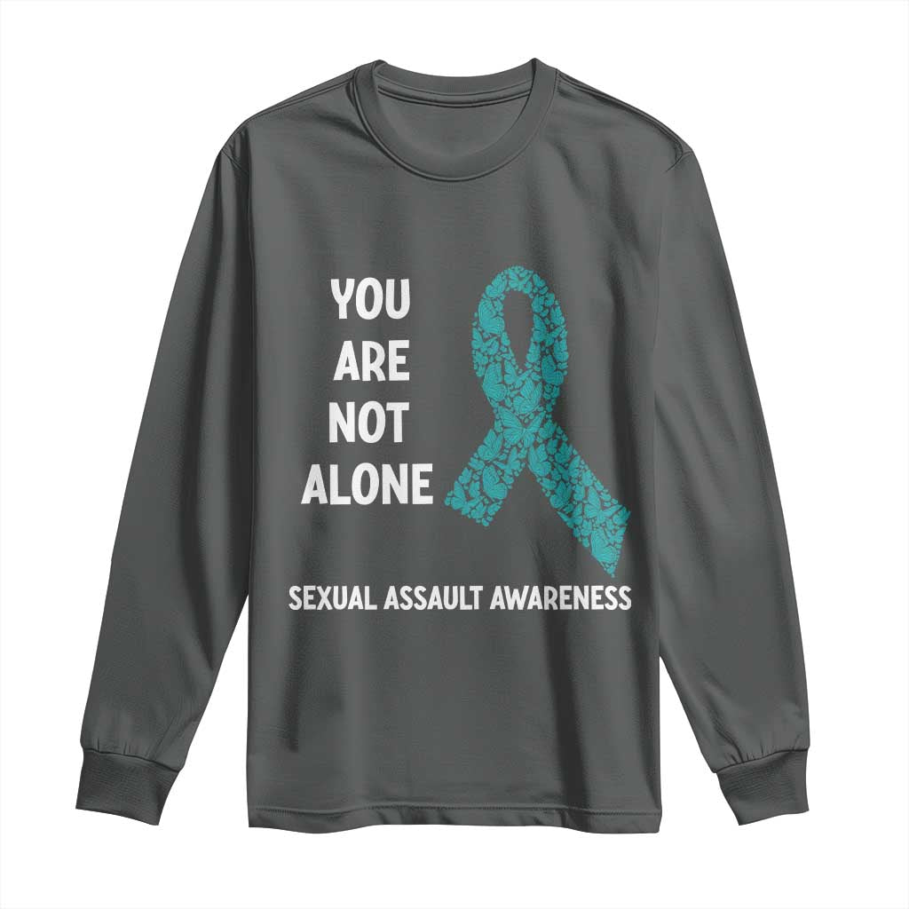 Sexual Assault Awareness Long Sleeve Shirt You Are Not Alone