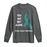 Sexual Assault Awareness Long Sleeve Shirt You Are Not Alone