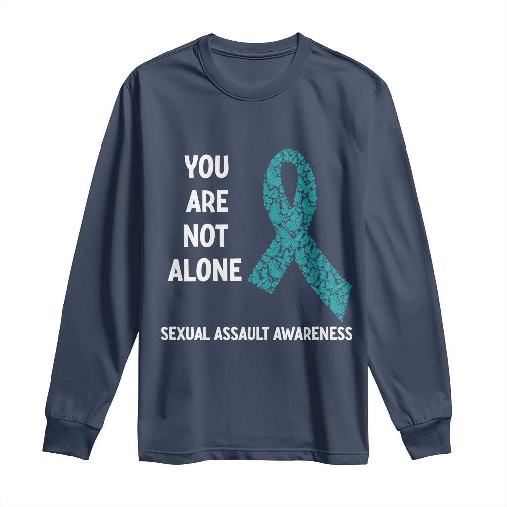 Sexual Assault Awareness Long Sleeve Shirt You Are Not Alone
