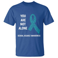 Sexual Assault Awareness T Shirt You Are Not Alone