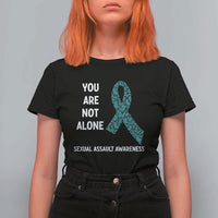 Sexual Assault Awareness T Shirt For Women You Are Not Alone