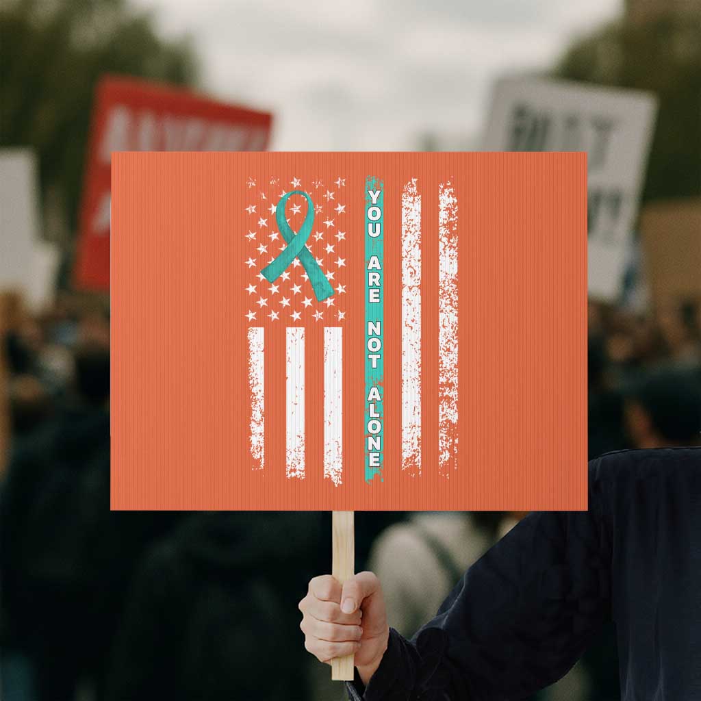 Sexual Assault Awareness Protest Sign You Are Not Alone Ribbon Flag