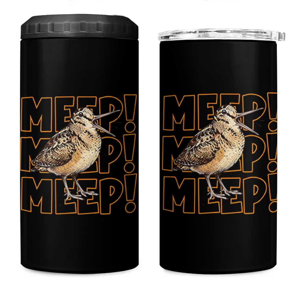 Woodcock Meep 4 in 1 Can Cooler Tumbler Funny Nature Lover