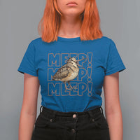 Woodcock Meep T Shirt For Women Funny Nature Lover