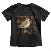 Woodcock Meep Toddler T Shirt Funny Nature Lover