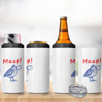 Meep Woodcock 4 in 1 Can Cooler Tumbler Cute Bird Meme