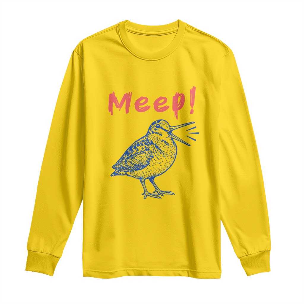 Meep Woodcock Long Sleeve Shirt Cute Bird Meme