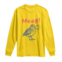 Meep Woodcock Long Sleeve Shirt Cute Bird Meme