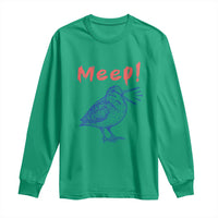Meep Woodcock Long Sleeve Shirt Cute Bird Meme