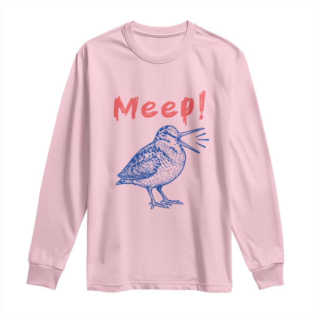Meep Woodcock Long Sleeve Shirt Cute Bird Meme
