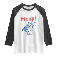 Meep Woodcock Raglan Shirt Cute Bird Meme