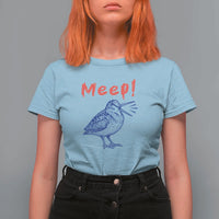 Meep Woodcock T Shirt For Women Cute Bird Meme
