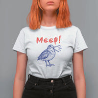 Meep Woodcock T Shirt For Women Cute Bird Meme