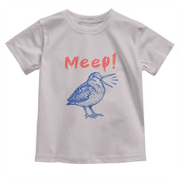 Meep Woodcock Toddler T Shirt Cute Bird Meme
