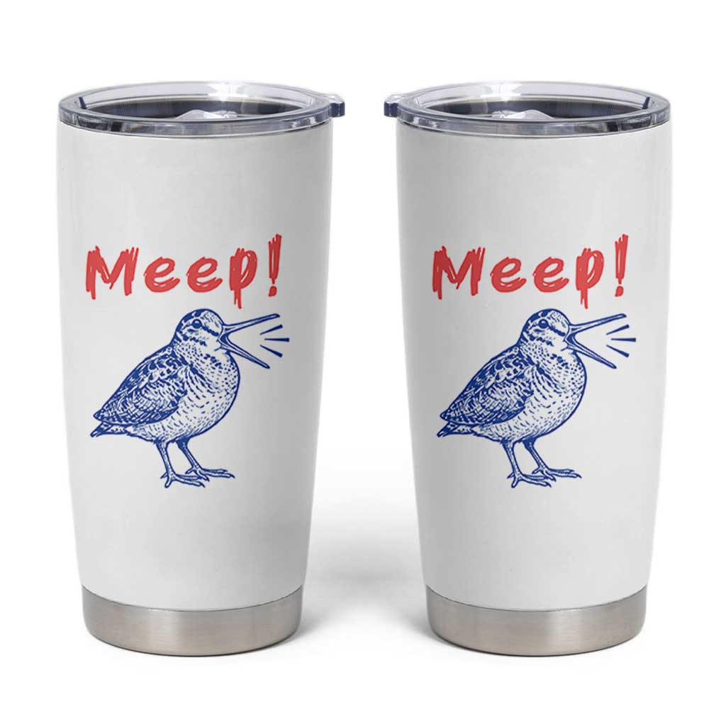 Meep Woodcock Tumbler Cup Cute Bird Meme