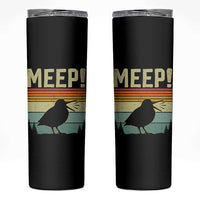 Meep Woodcock Skinny Tumbler Funny Nature Lover