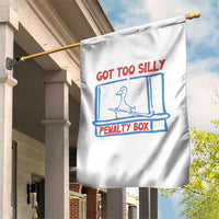 Hockey Got Too Silly Penalty Box Garden Flag Silly Goose Meme