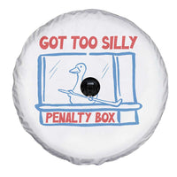 Hockey Got Too Silly Penalty Box Spare Tire Cover Silly Goose Meme