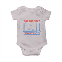 Hockey Got Too Silly Penalty Box Baby Onesie Silly Goose Meme
