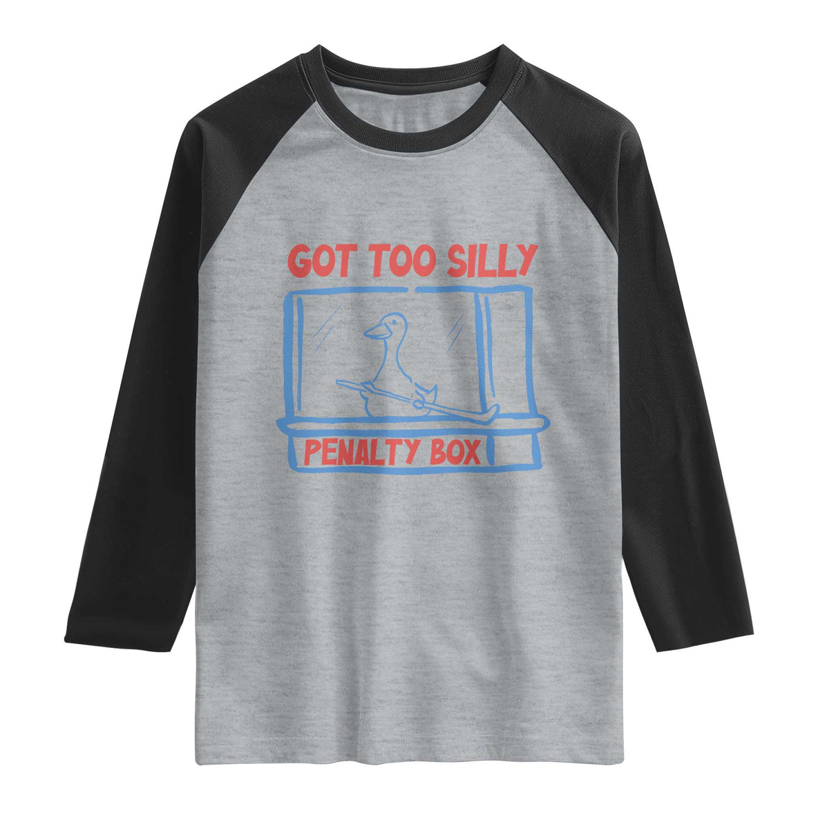 Hockey Got Too Silly Penalty Box Raglan Shirt Silly Goose Meme