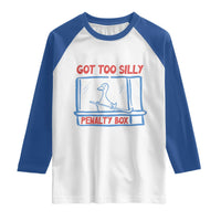 Hockey Got Too Silly Penalty Box Raglan Shirt Silly Goose Meme