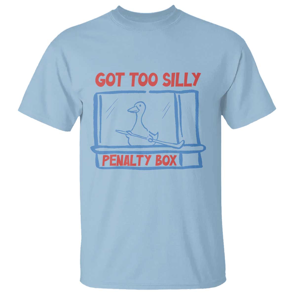 Hockey Got Too Silly Penalty Box T Shirt Silly Goose Meme