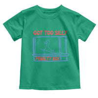 Hockey Got Too Silly Penalty Box Toddler T Shirt Silly Goose Meme