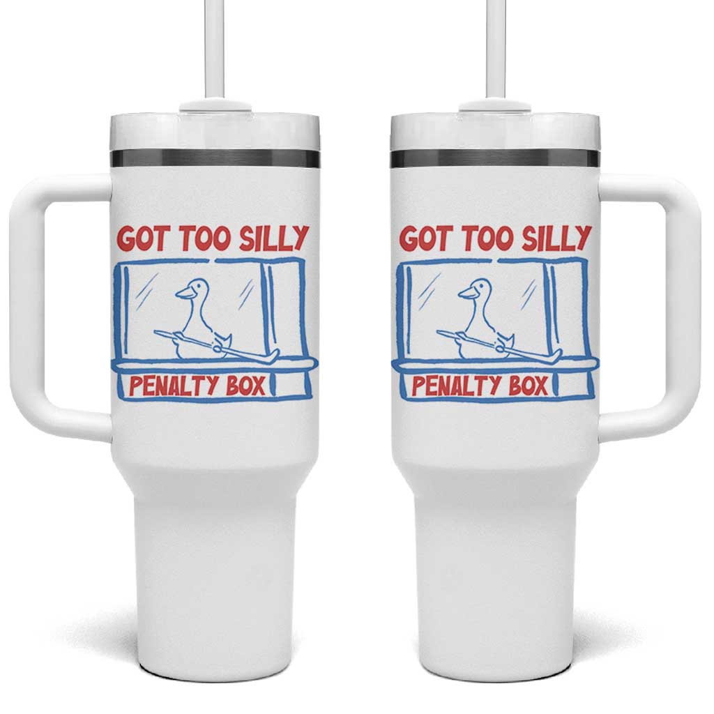 Hockey Got Too Silly Penalty Box Tumbler With Handle Silly Goose Meme