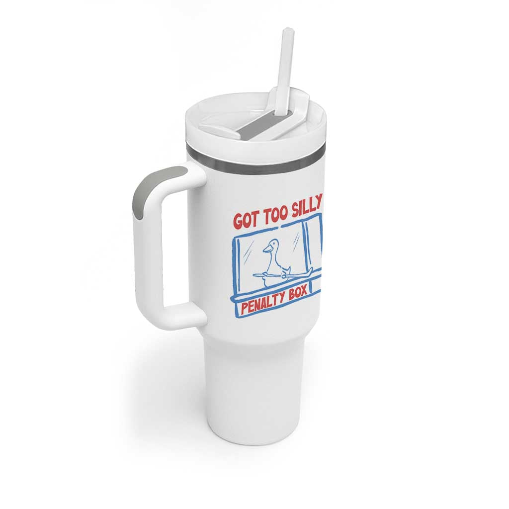 Hockey Got Too Silly Penalty Box Tumbler With Handle Silly Goose Meme