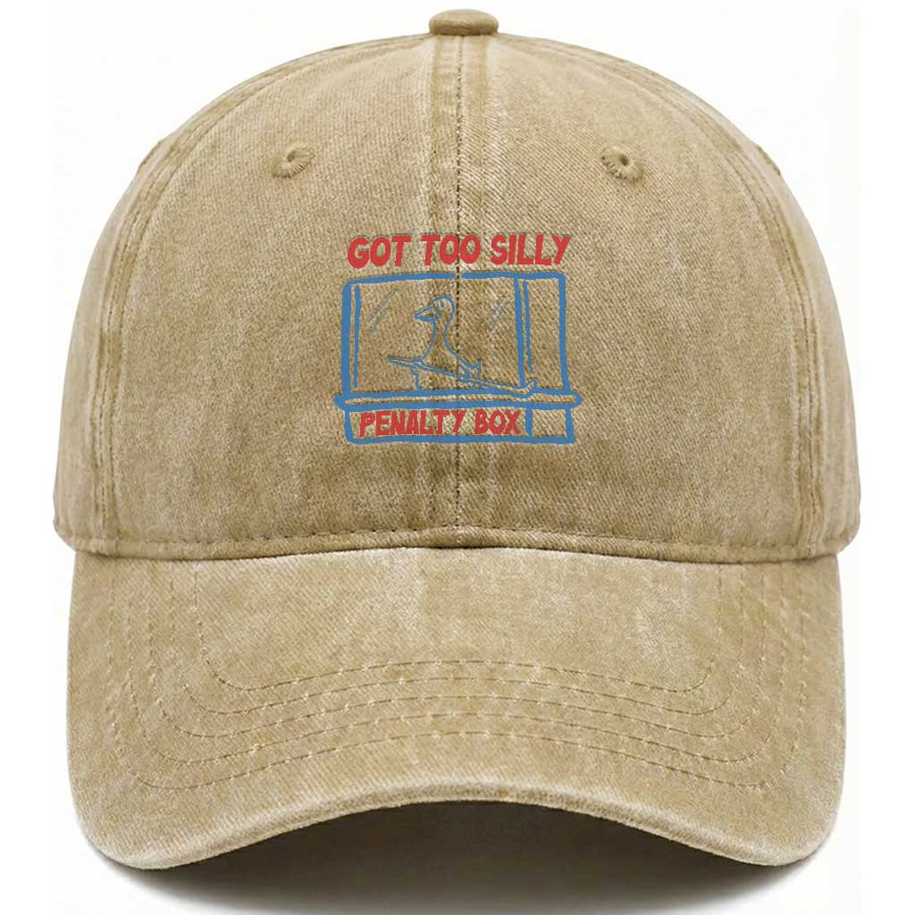 Hockey Got Too Silly Penalty Box Washed Cotton Baseball Cap Silly Goose Meme