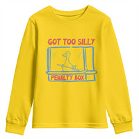 Hockey Got Too Silly Penalty Box Youth Sweatshirt Silly Goose Meme