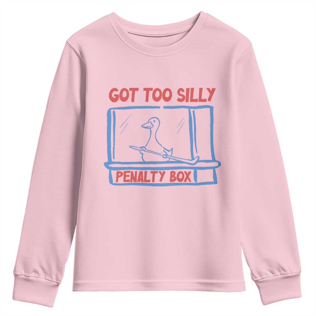 Hockey Got Too Silly Penalty Box Youth Sweatshirt Silly Goose Meme