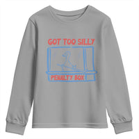 Hockey Got Too Silly Penalty Box Youth Sweatshirt Silly Goose Meme