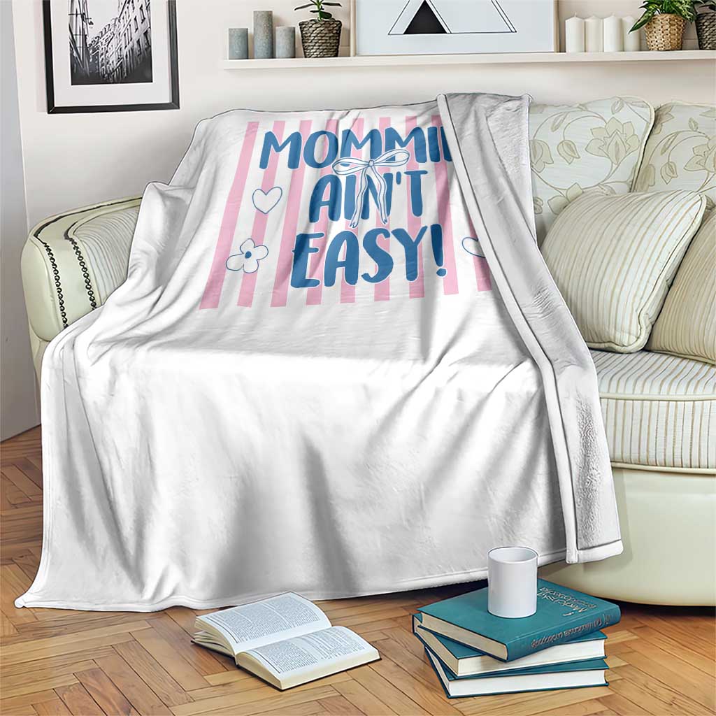 Mommin' Ain't Easy Throw Blanket Funny Mom Life Mother's Day