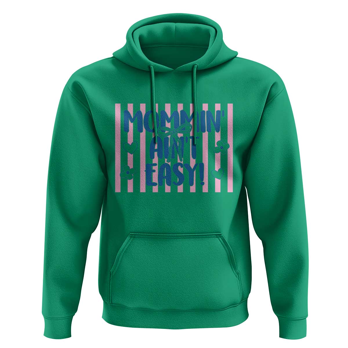 Mommin' Ain't Easy Hoodie Funny Mom Life Mother's Day