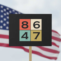 Retro Vintage 8647 Protest Sign Classic Vintage 80s Style