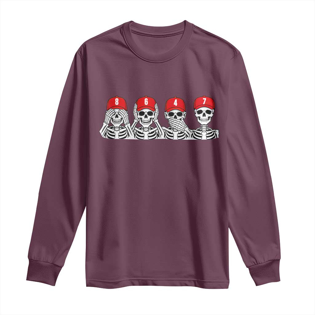 86 47 Subtle Anti FDT Long Sleeve Shirt Funny Skeleton Wearing Hat Sarcastic Political