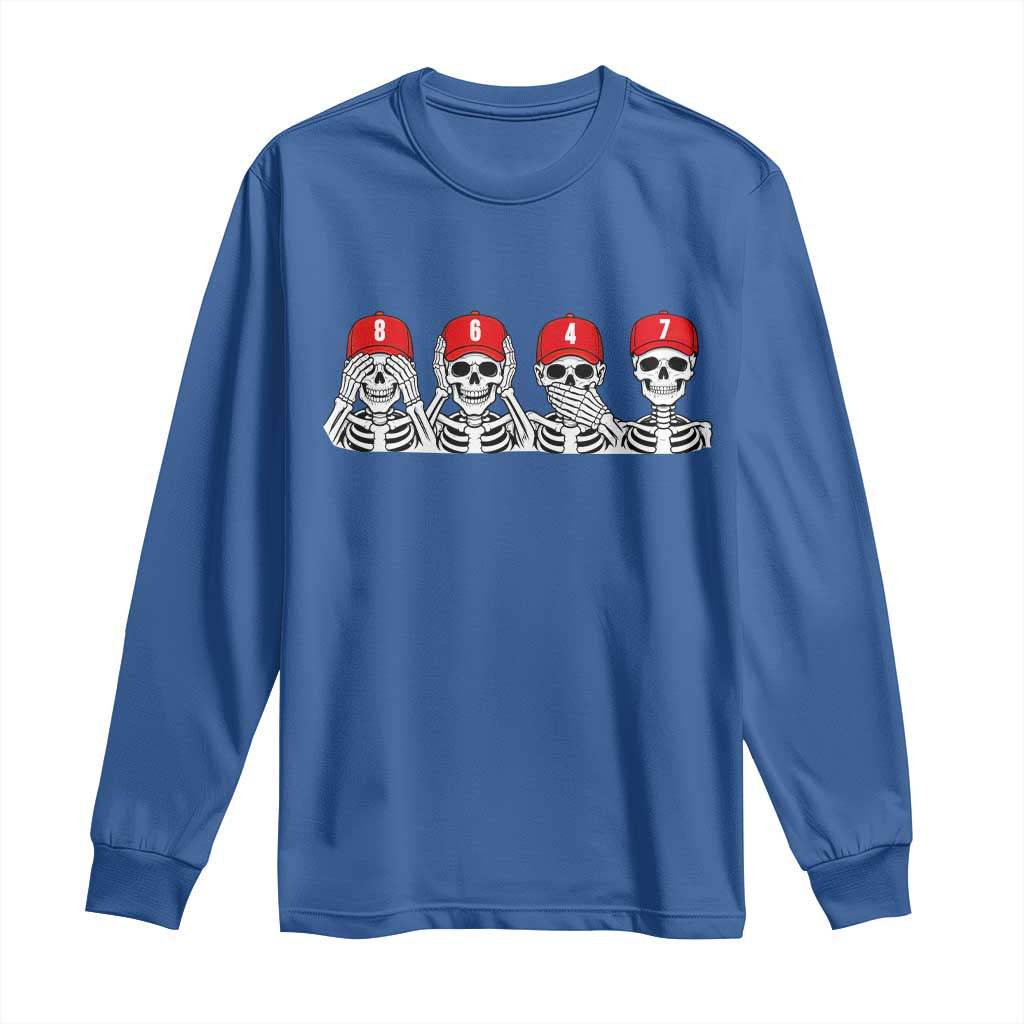 86 47 Subtle Anti FDT Long Sleeve Shirt Funny Skeleton Wearing Hat Sarcastic Political