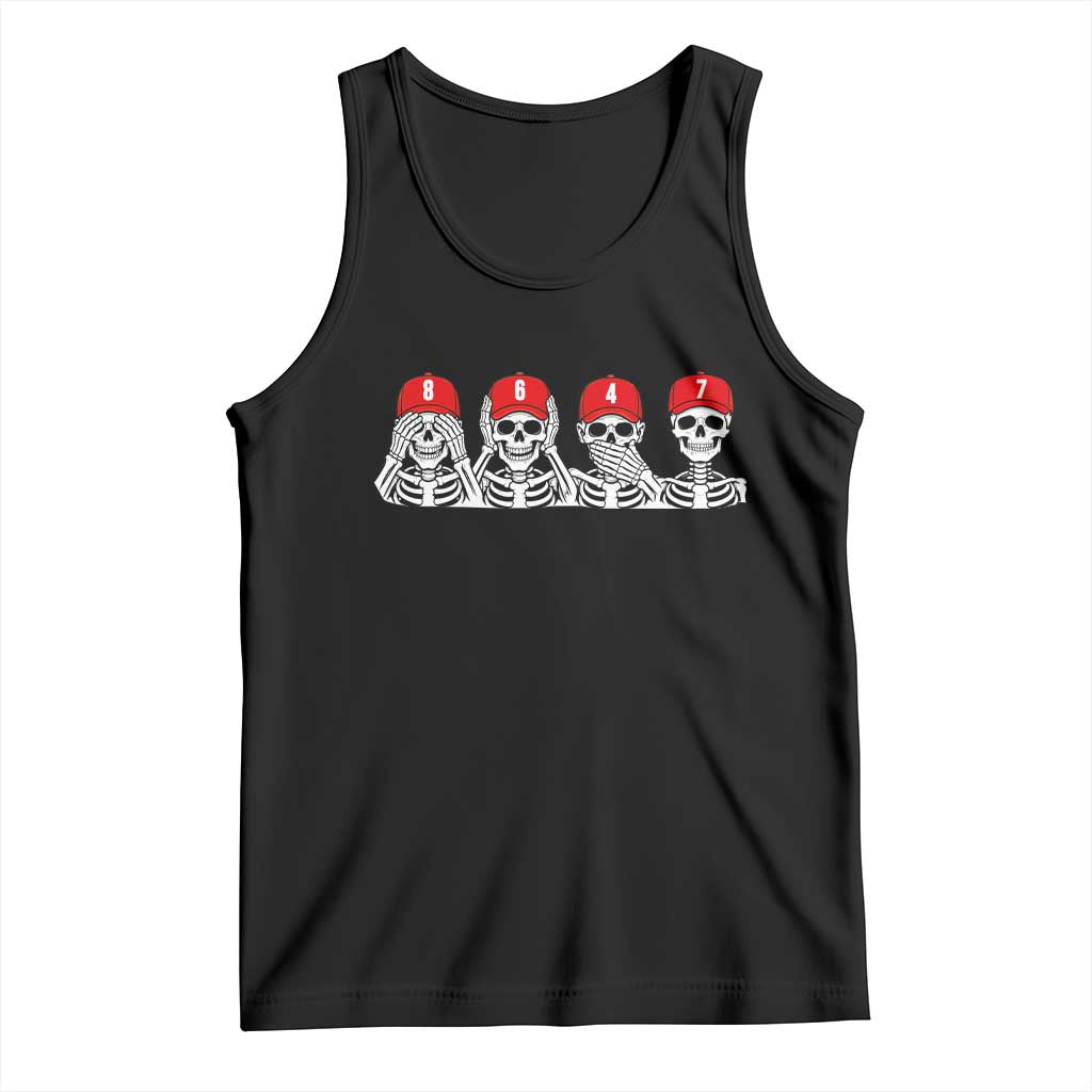 86 47 Subtle Anti FDT Tank Top Funny Skeleton Wearing Hat Sarcastic Political
